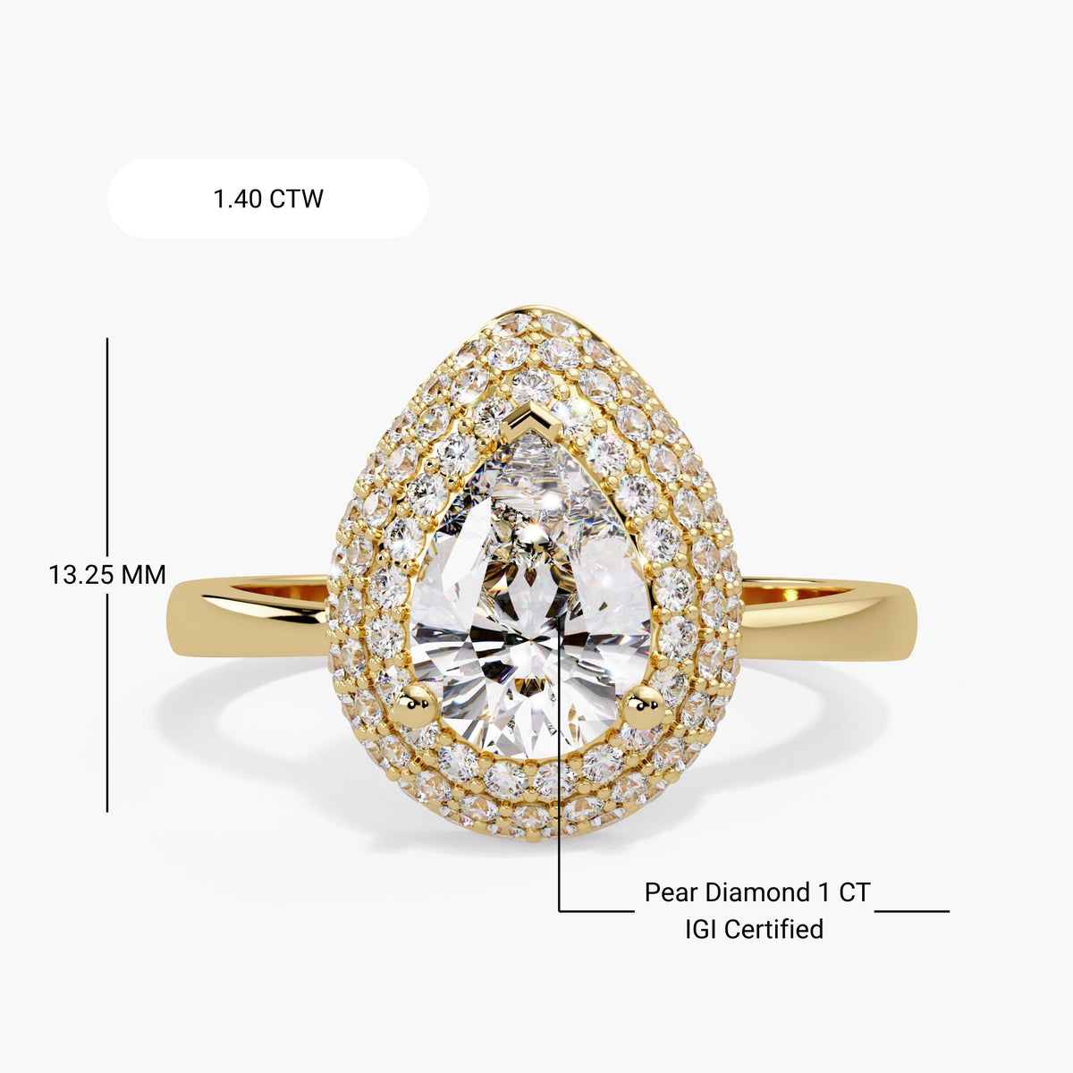 Yellow gold teardrop diamond ring labeled 1.40 CTW, with an IGI-certified 1 CT pear center and a 13.25 mm measurement from the tip to the base of the ring top.